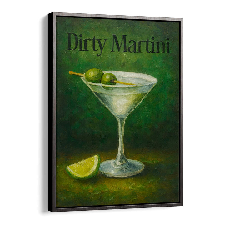 DIRTY MARTINI
