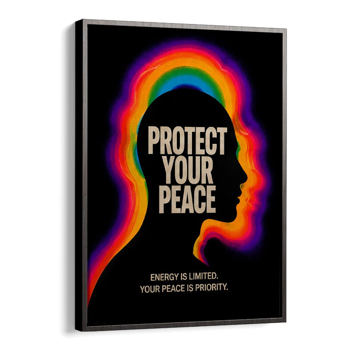PROTECT YOUR PEACE