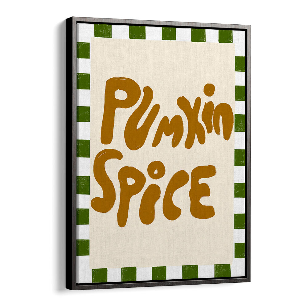 PUMPKINSPICE , QUOTES & TYPOGRAPHY POSTERS
