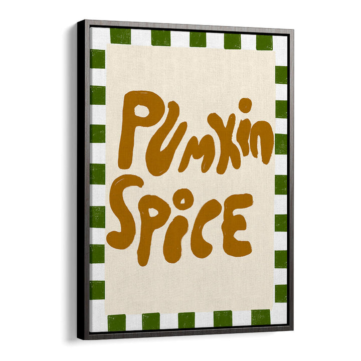 PUMPKINSPICE , QUOTES & TYPOGRAPHY POSTERS