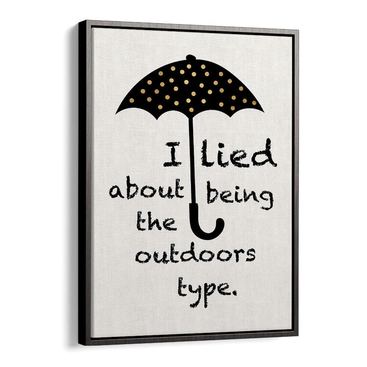 SORRY I LIED , QUOTES & TYPOGRAPHY POSTERS