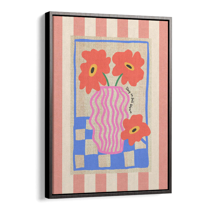 STAY IN FULL BLOOM FLOWERS ON STRIPES , FLORAL FLOWER PAINTINGS