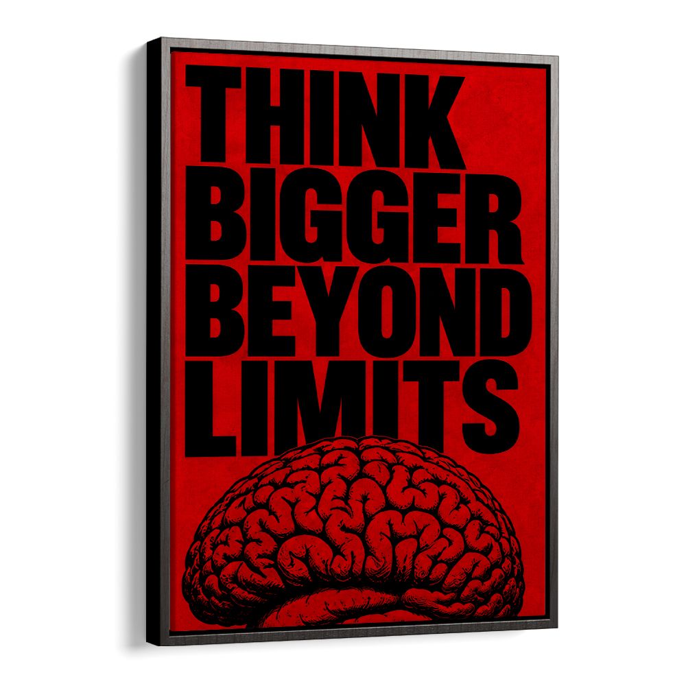 THINK BIGGER