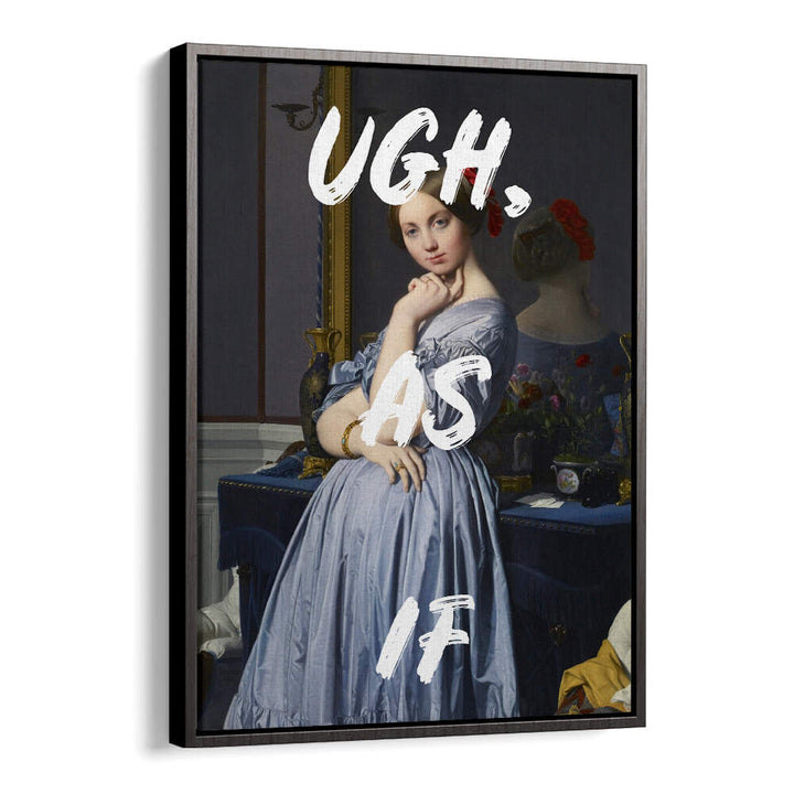 UGH AS IF WHITE , ALTERED ART PRINTS