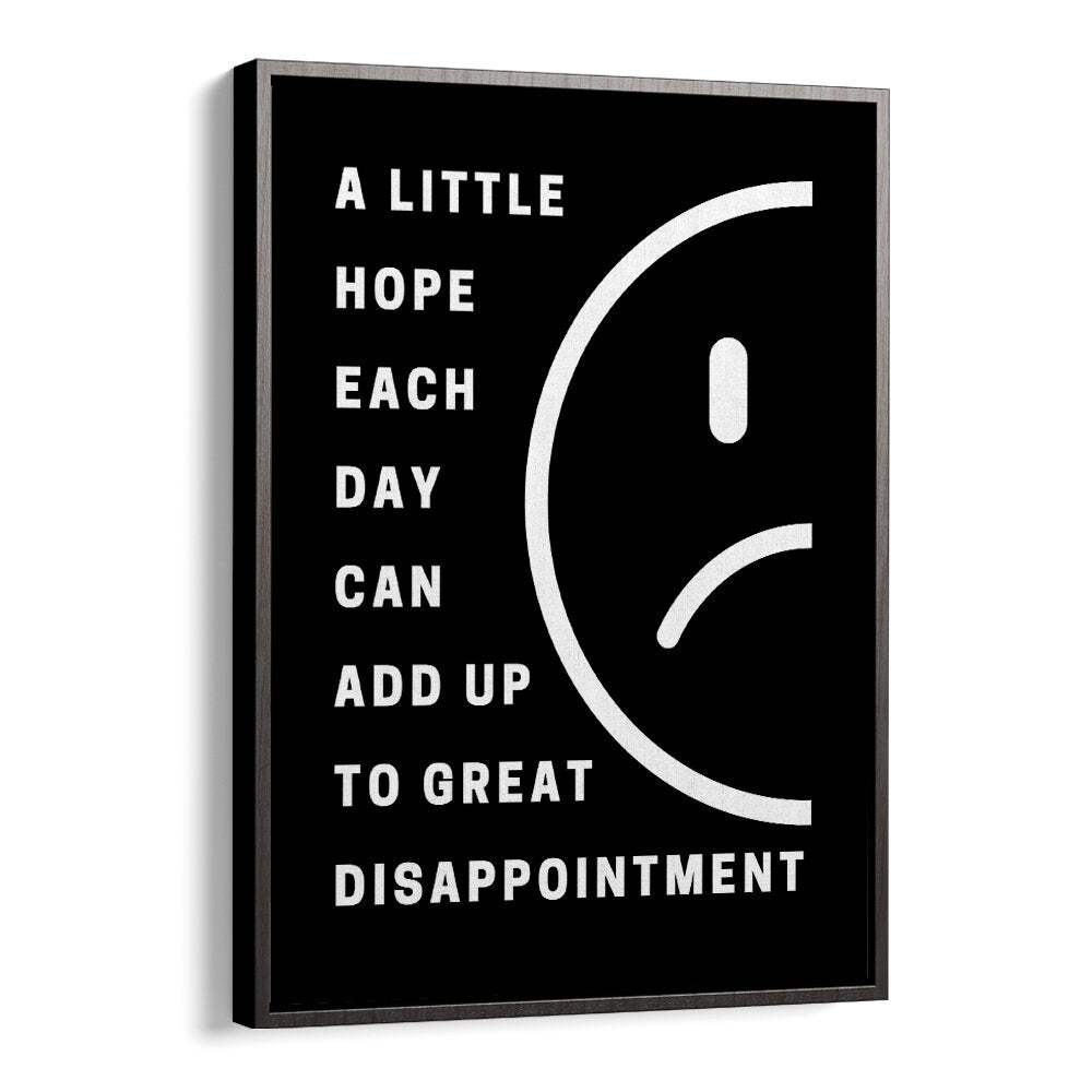 HOPE AND DISAPPOINTMENT