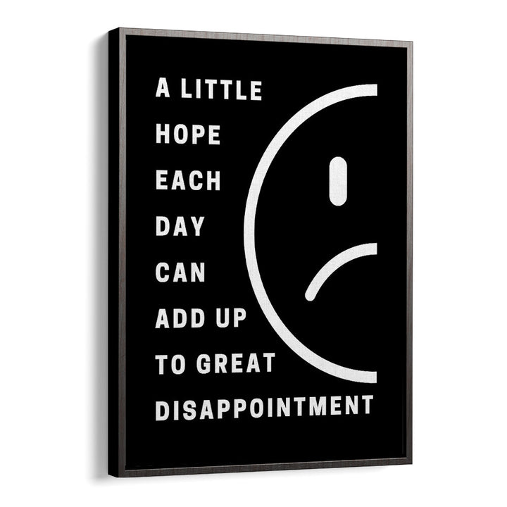 HOPE AND DISAPPOINTMENT