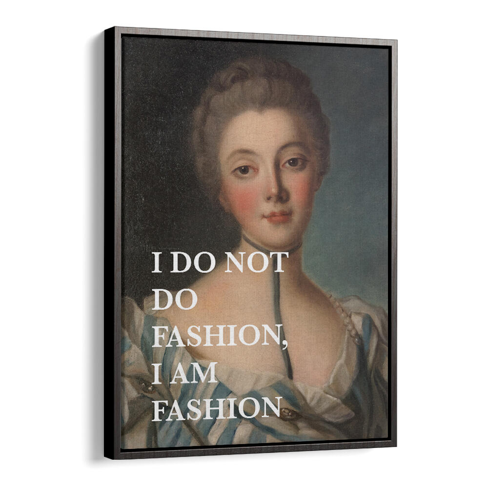 FASHION QUOTE , ALTERED ART PRINTS