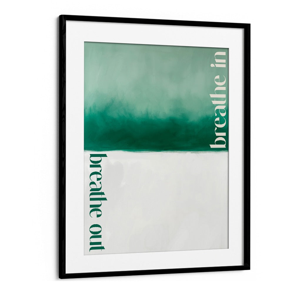 BREATHE IN BREATHE OUT (GREEN)