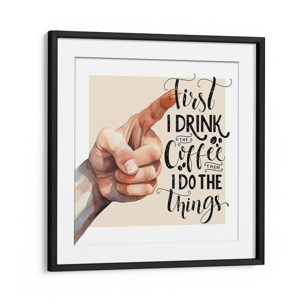 FIRST COFFEE THINGS