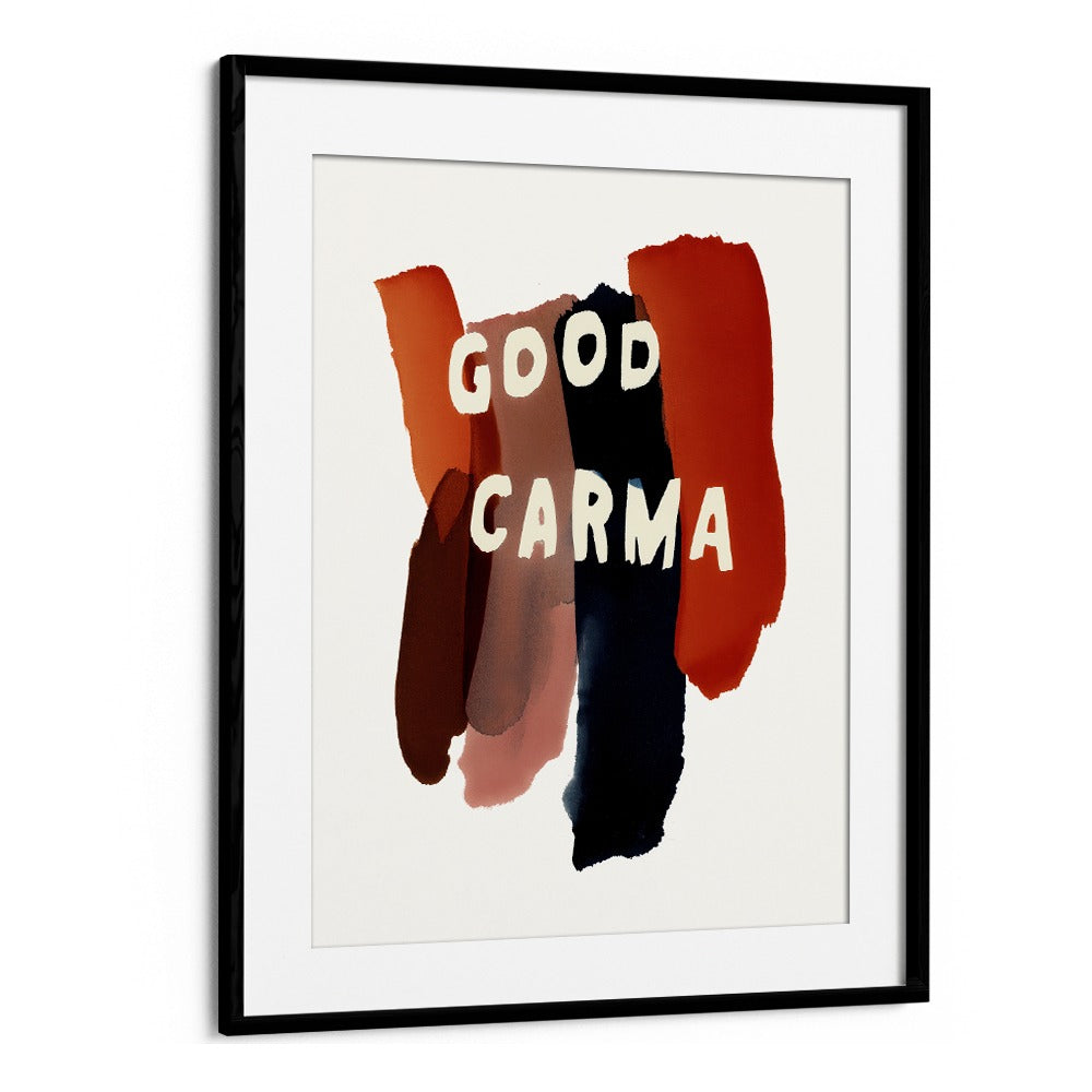 GOOD CARMA BRUSHSTROKES