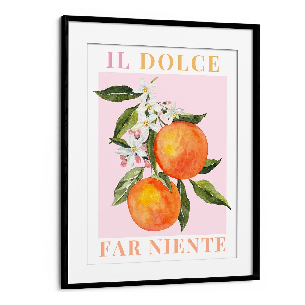IL DOLCE FAR NIENTE ORANGES