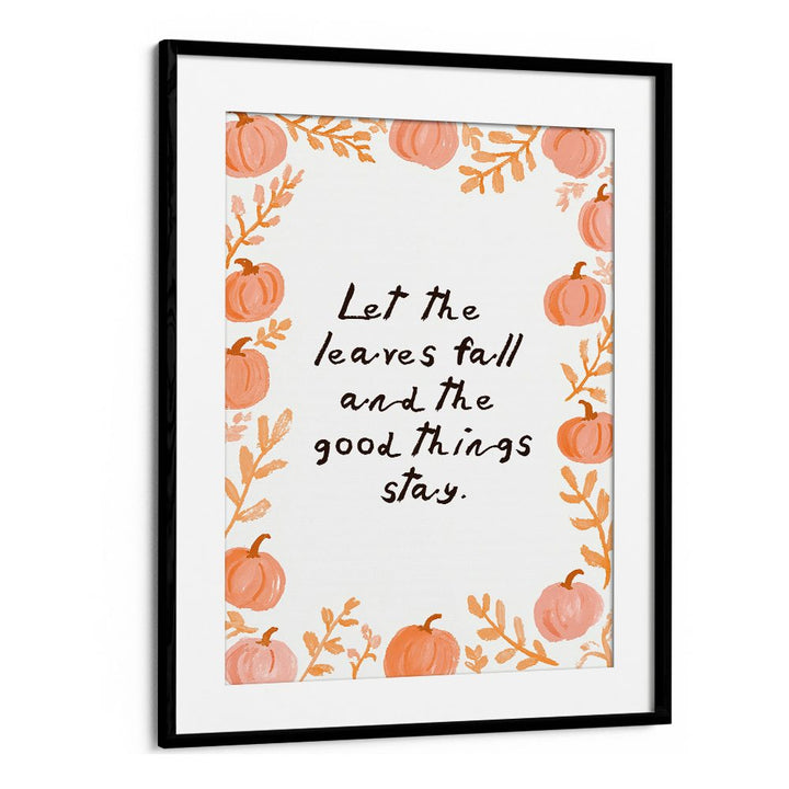 LET THE LEAVES FALL