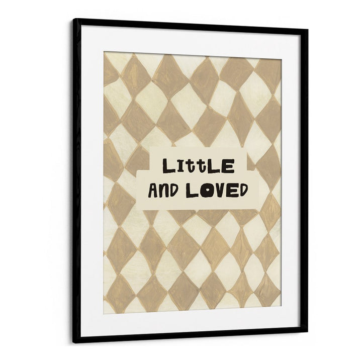 LITTLE AND LOVED