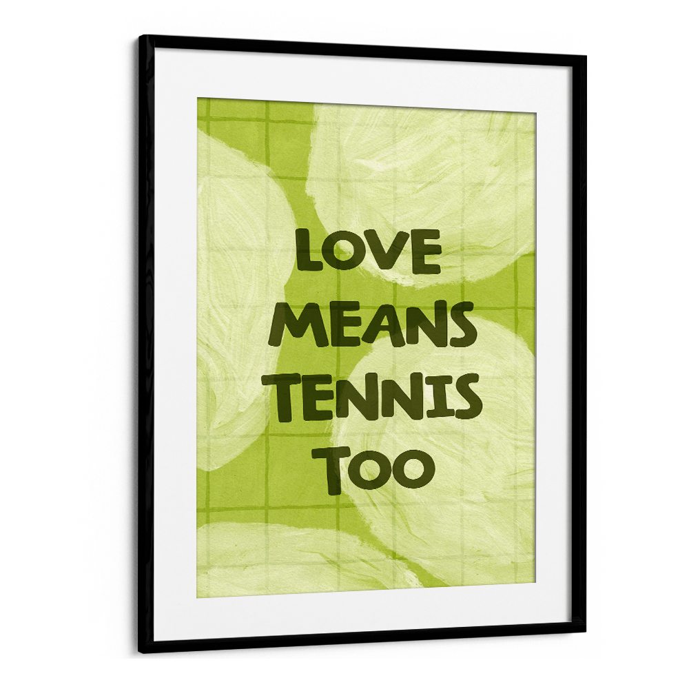 LOVE TENNIS QUOTE