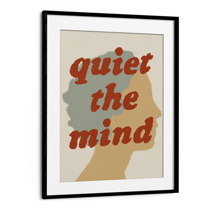 QUIET THE MIND PROFILE