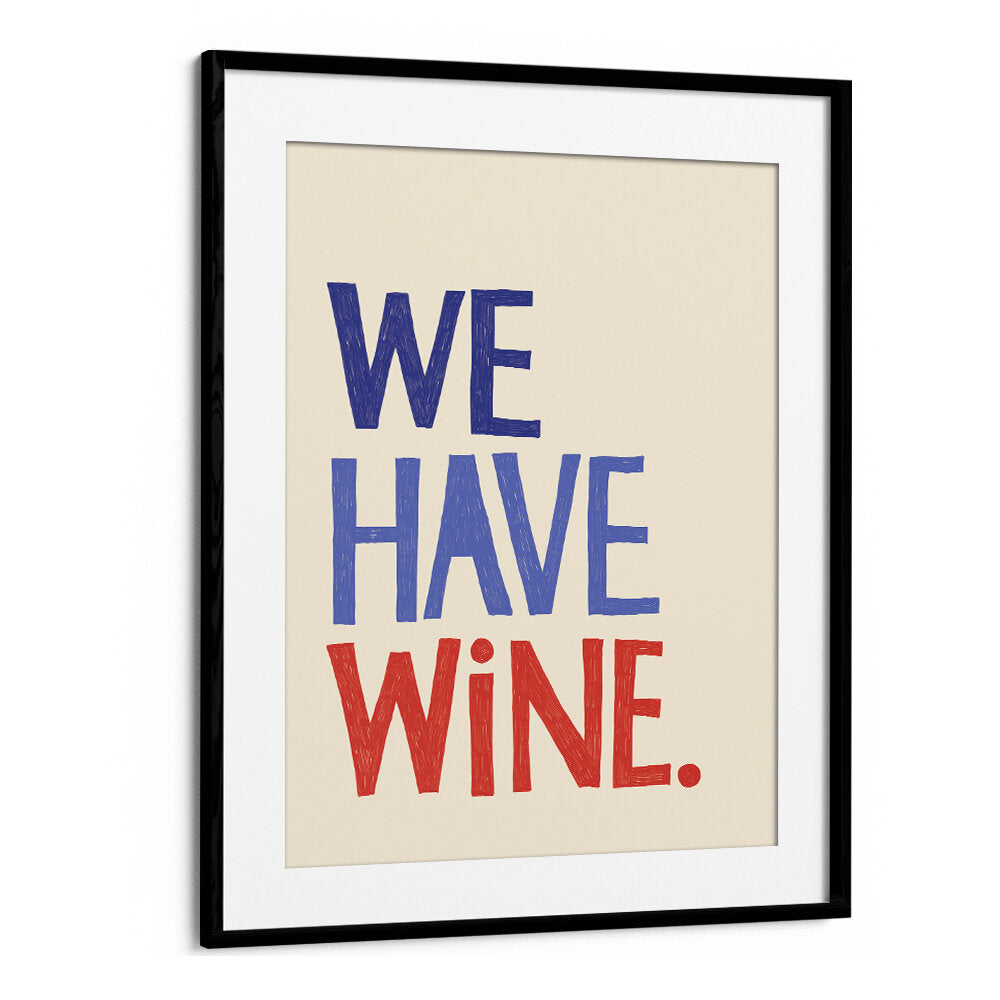 WE HAVE WINE II