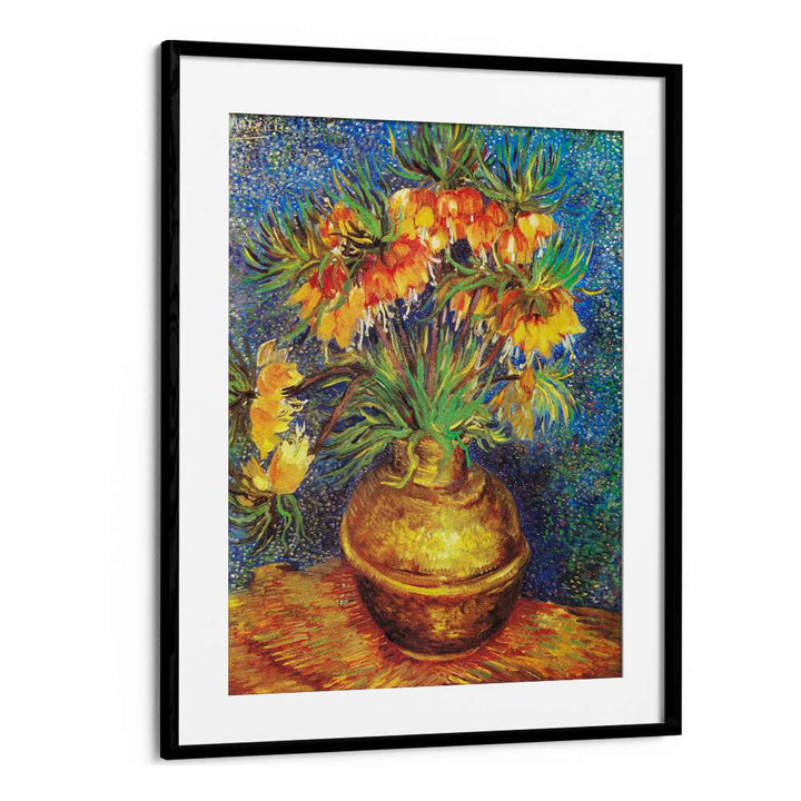 VINCENT VAN GOGH'S IMPERIAL FRITILLARIES IN A COPPER VASE (1887),  VINTAGE PAINTINGS