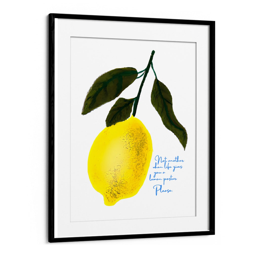 NOT ANTOHER LEMON , KITCHEN POSTERS with vibrant lemon art and playful text to brighten your kitchen by Blackmount.