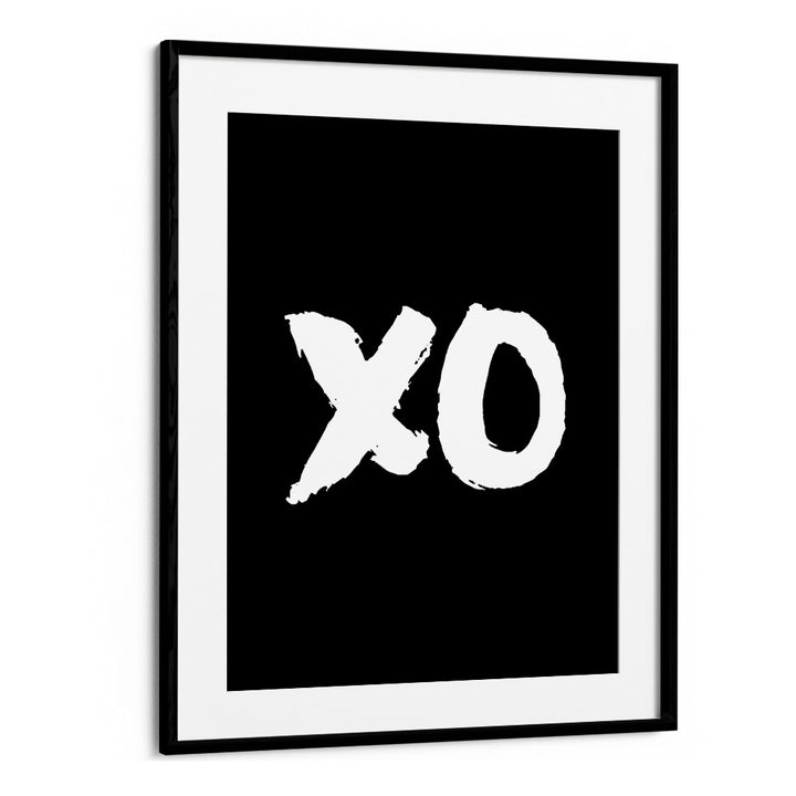 XO II BY BRETT WILSON , QUOTES AND TYPOGRAPHY POSTERS