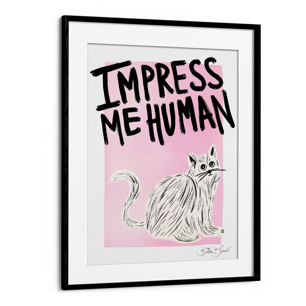 IMPRESS ME HUMAN , VIBRANT & ELECTRIC ART PRINTS