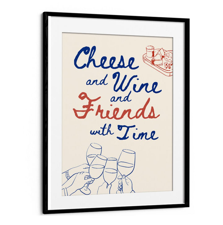 CHEESE AND WINE