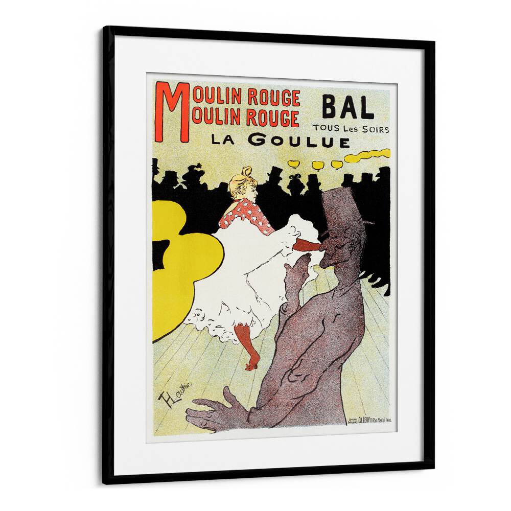 AFFICHE POUR LE MOULIN ROUGE LA GOULUE (1898)  , VINTAGE PAINTINGS