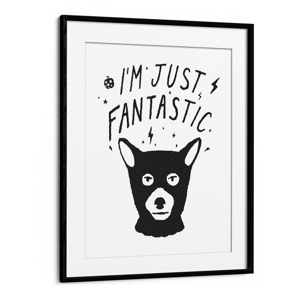 I'M JUST FANTASTIC BY FLORENT BODART, KIDS ART PRINTS