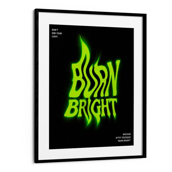 BURN BRIGHT