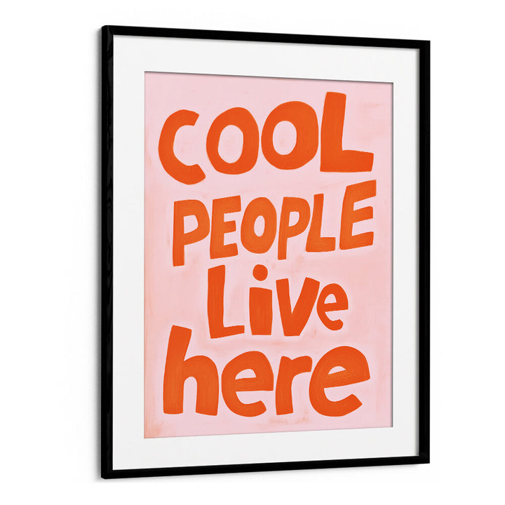 COOL PEOPLE II , QUOTES & TYPOGRAPHY POSTERS