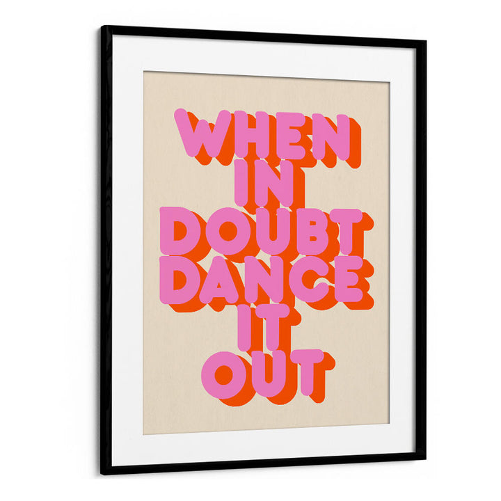 DANCE IT OUT