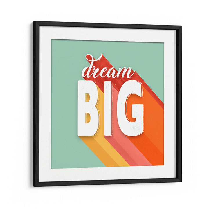 DREAM BIG II
