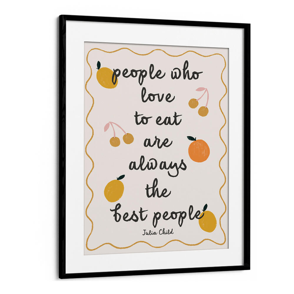 FOOD LOVERS DELIGHT , QUOTES & TYPOGRAPHY POSTERS