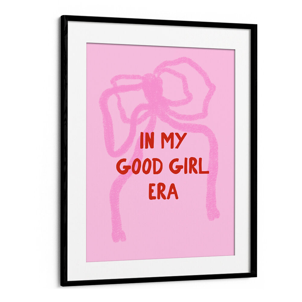 IN MY GOOD GIRL ERA , FASHION POSTERS