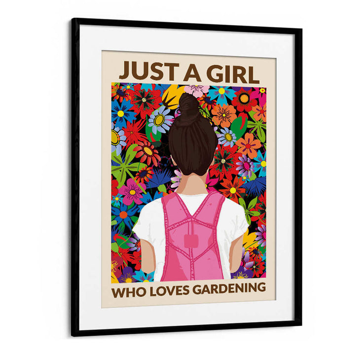 JUST A GIRL WHO LOVES GARDENING , QUOTES & TYPOGRAPHY POSTERS