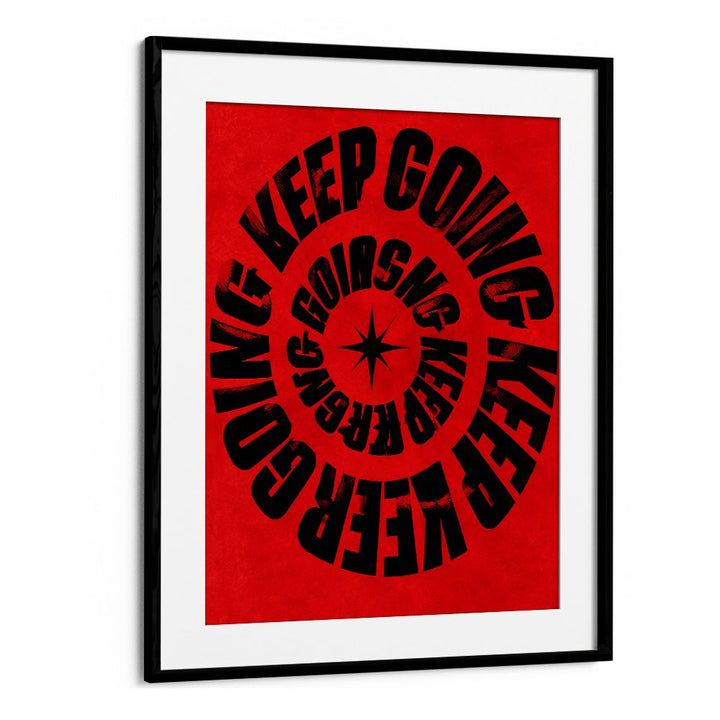 KEEP GOING