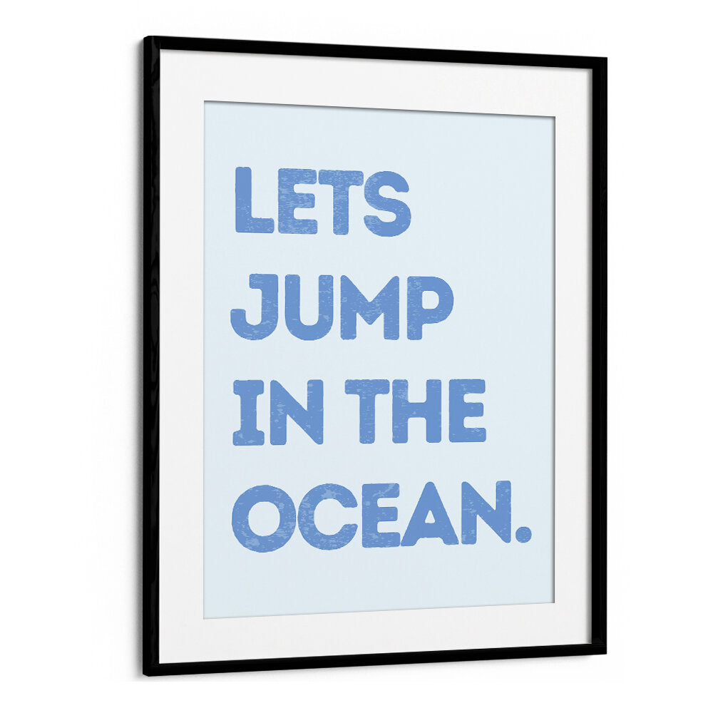 LETS JUMP IN THE OCEAN , BEACH PAINTINGS