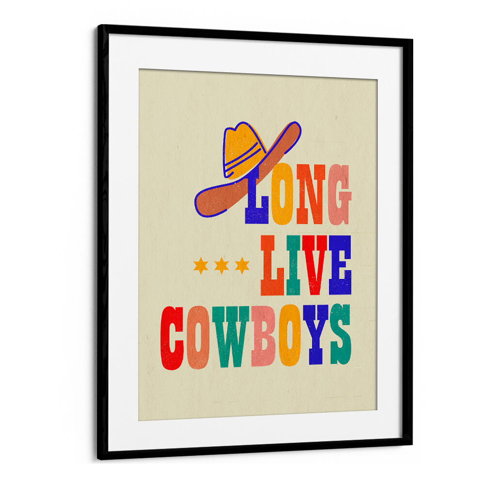 LONG LIVE COWBOYS