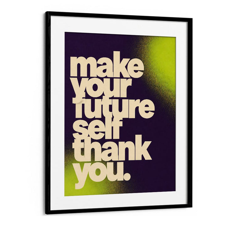 MAKE YOUR FUTURE