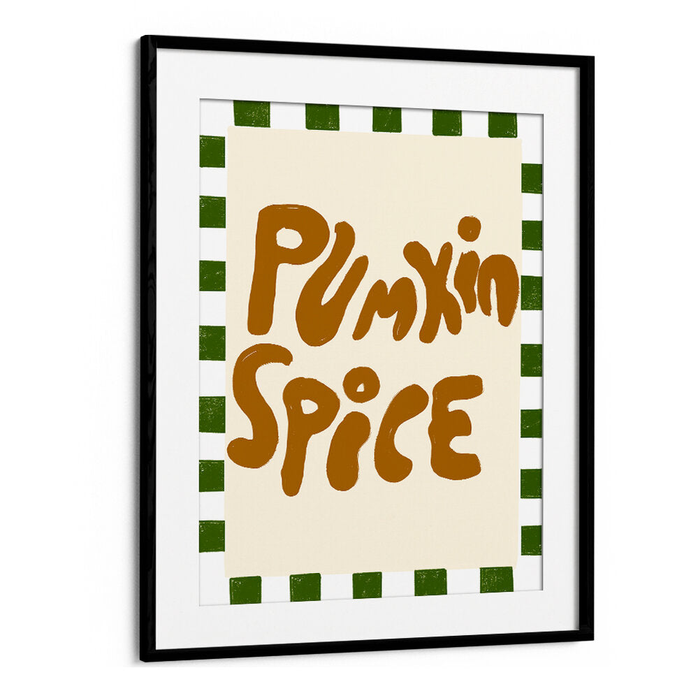 PUMPKINSPICE , QUOTES & TYPOGRAPHY POSTERS