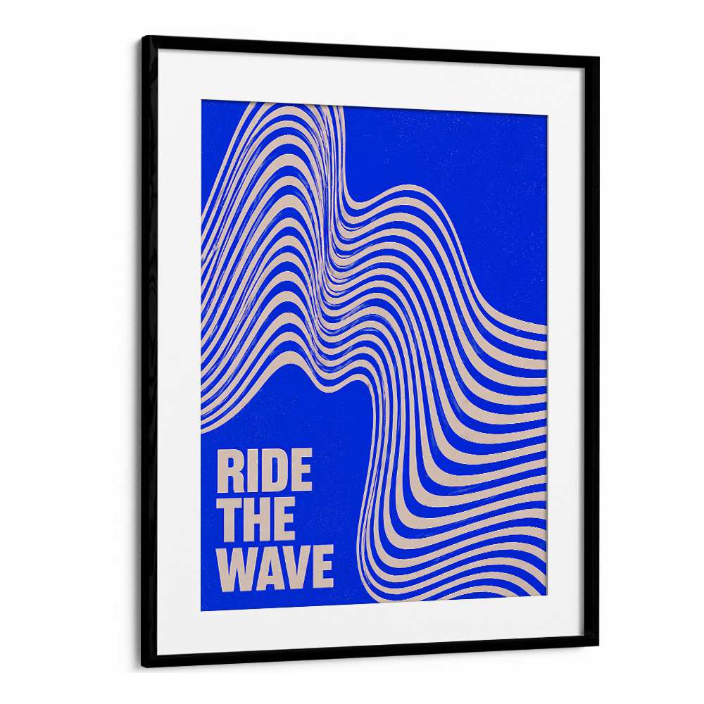 RIDE THE WAVE