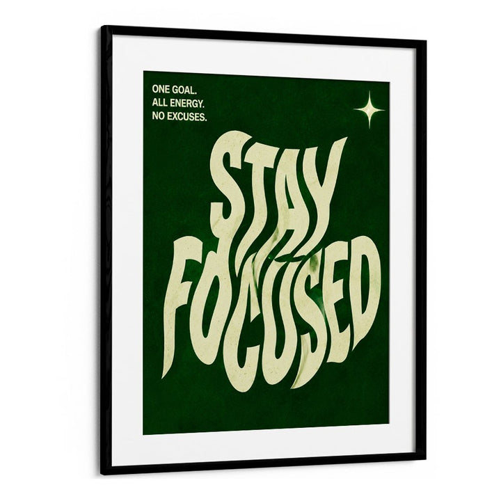 STAY FOCUSED-II