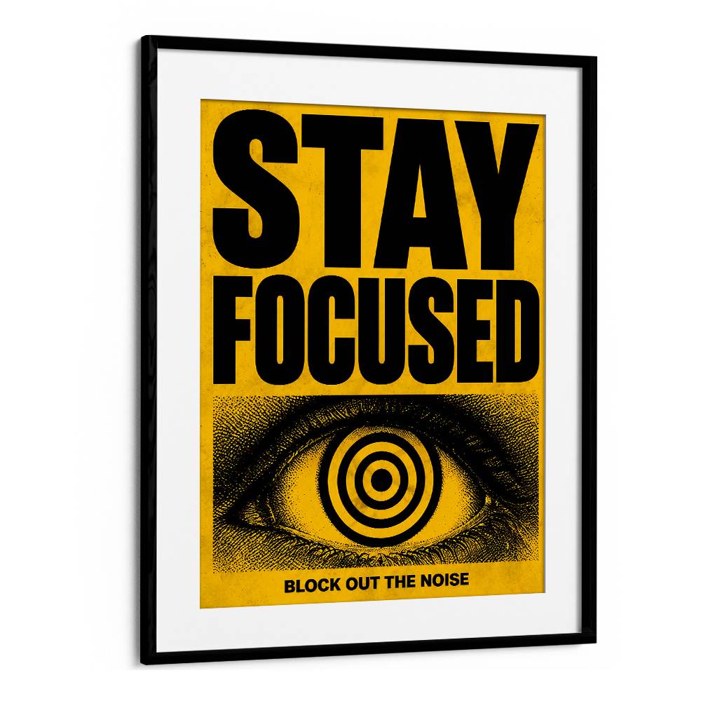 STAY FOCUSED - II