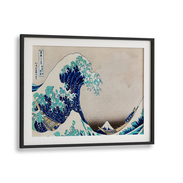 THE GREAT WAVE OFF KANAGAWA - 神奈川沖波裏  (1830-1833) BY KATSUSHIKA HOKUSAI, JAPANESE PAINTINGS