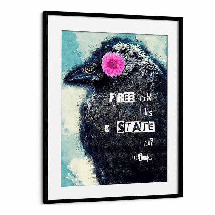 FREEDOM IS A STATE OF MIND COLLAGE ART , QUOTES & TYPOGRAPHY POSTERS