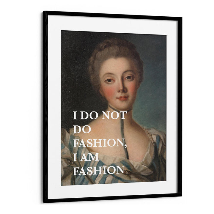 FASHION QUOTE , ALTERED ART PRINTS