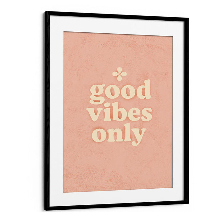 POSITIVE ENERGY AURA , QUOTES & TYPOGRAPHY POSTERS