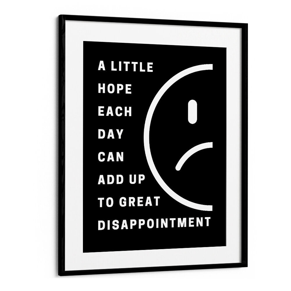 HOPE AND DISAPPOINTMENT