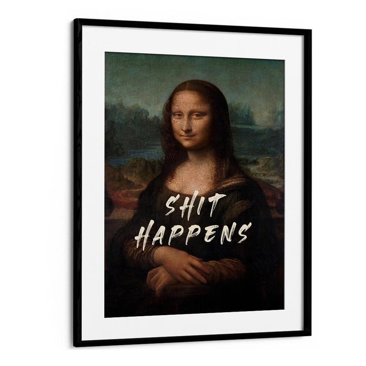 SHIT HAPPENS , ALTERED ART PRINTS