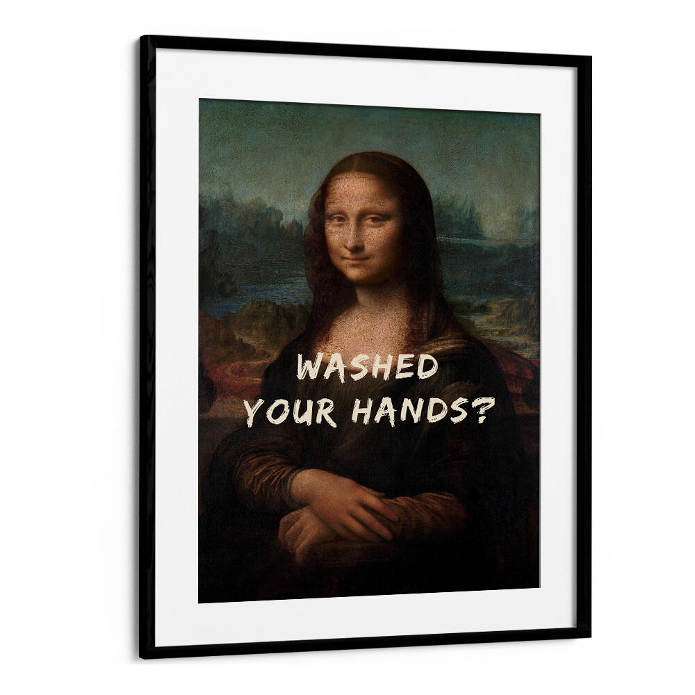 WASHED YOUR HANDS , ALTERED ART PRINTS