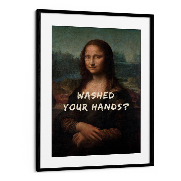 WASHED YOUR HANDS , ALTERED ART PRINTS